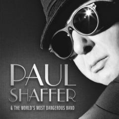 Soundtrack / Paul Shaffer & The World's Most Dangerous Band (CD)