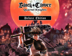 Black Clover: Quartet Knights Deluxe Edition (для ПК, цифровой код доступа)