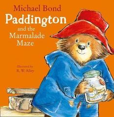 Paddington and the Marmalade Maze