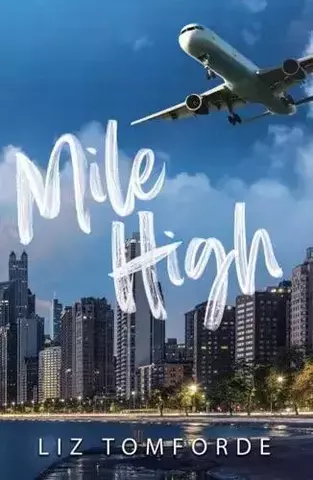 Mile High: Windy City Book 1