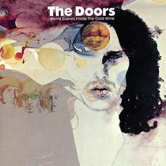 The Doors / Weird Scenes Inside The Gold Mine (2LP)