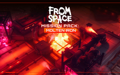 From Space - Mission Pack: Molten Iron (для ПК, цифровой код доступа)