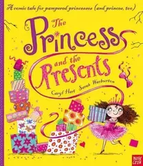 The Princess and the Presents - Princess Series