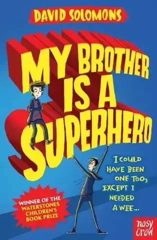 My Brother Is a Superhero - My Brother Is a Superhero