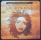 HILL, LAURYN: The Miseducation Of (Виниловая пластинка)