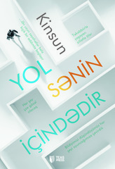 Yol sənin içindədir