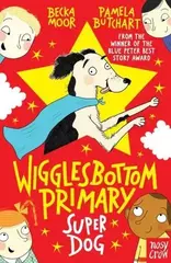 Super Dog! - Wigglesbottom Primary