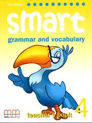 Smart Grammar and Vocabulary 4 Teacher’s Book
