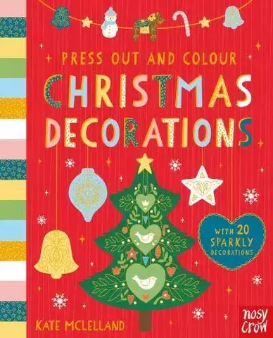 Press Out and Colour: Christmas Decorations - Press Out and Colour