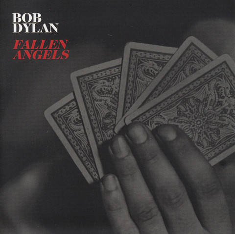 Bob Dylan ‎– Fallen Angels