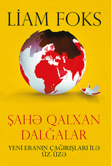 Şahə qalxan dalğalar