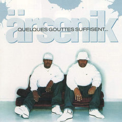 Arsenik / Quelques Gouttes Suffisent… (2LP)