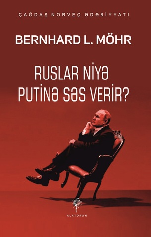 Ruslar niyə Putinə səs verir?