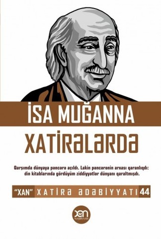 İsa Muğanna Xatirələrdə