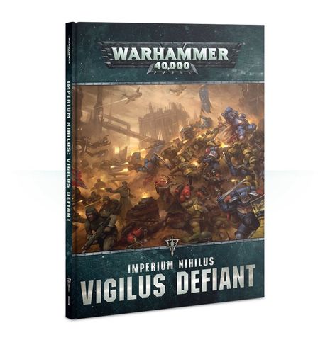 IMPERIUM NIHILUS: VIGILUS DEFIANT