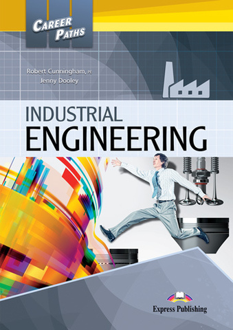 Industrial Engineering - учебник с электронным приложением