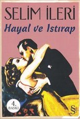 Hayal ve Istırap