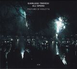 TROVESI, GIANLUIGI: Profumo Di Violetta (Компакт-диск)