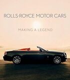 ACC: Rolls-Royce Motor Cars. Making a Legend (Книга)