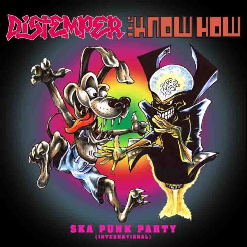 DISTEMPER / THE KNOW HOW: Ska Punk Party