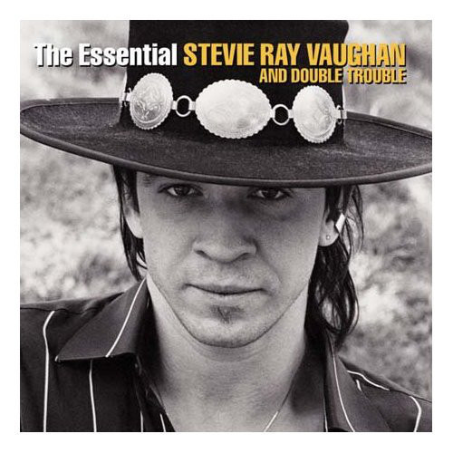 STEVIE RAY VAUGHAN & DOUBLE TROUBLE: The Essential Stevie Ray Vaughan And Double Trouble