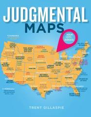 Judgmental Maps : Your City. Judged.