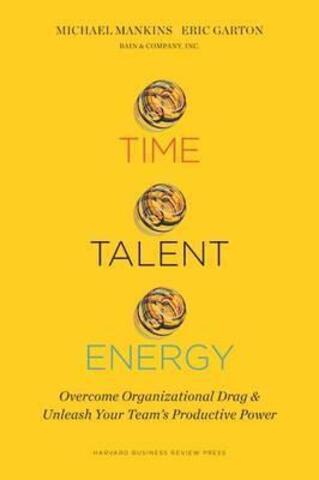 Time, Talent, Energy