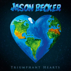 Jason Becker / Triumphant Hearts (2LP)