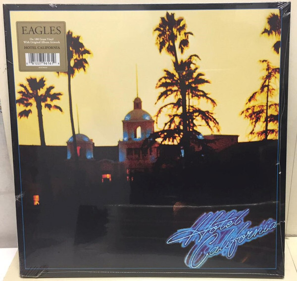 EAGLES: Hotel California