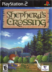 Shepherd's Crossing (Playstation 2)