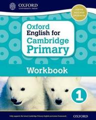 Oxford English for Cambridge Primary, Workbook 1