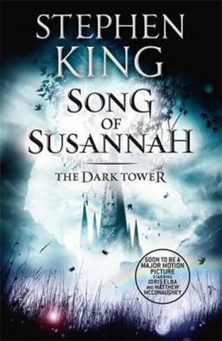 The Dark Tower VI: Song of Susannah : (Volume 6)