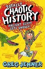 Ancient Egypt Gets Unruly! - Totally Chaotic History