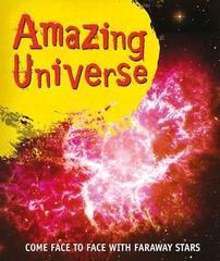 Fast Facts! Amazing Universe