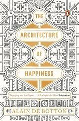 The Architecture of Happiness