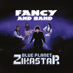 Fancy / Blue Planet Zikastar (LP)