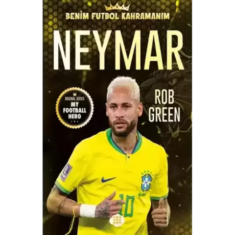 Neymar -Benim Futbol Kahramanım
