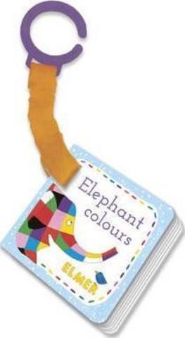 Elmer: Elephant Colours : buggy book