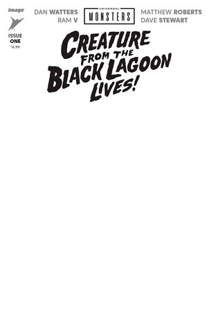 Universal Monsters Creature From The Black Lagoon Lives #1 (Cover H) (ПРЕДЗАКАЗ!)
