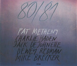 METHENY, PAT: 80/81 (Компакт-диск)