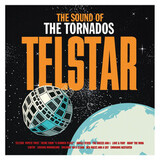 TORNADOS TELSTAR : THE SOUND OF THE TORNADOS (Винил)