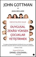 Duygusal Zekası Yüksek Çocuklar Yetiştirmek