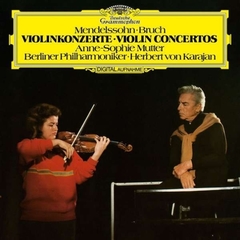 Anne-Sophie Mutter, Berlin Philharmonic, Herbert von Karajan / Mendelssohn, Bruch : Violin Concertos (LP)