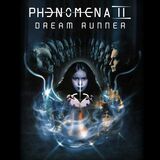 PHENOMENA: Dream Runner (Компакт-диск)