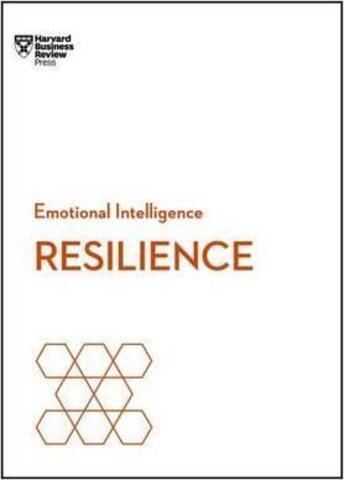 Resilience HBR Emotional Intelligence Series