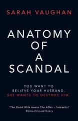 Anatomy of a Scandal : soon to be a major Netflix series