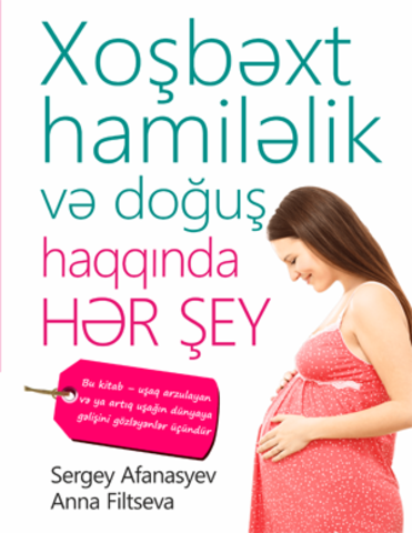 Xoşbəxt hamiləlik və doğuş