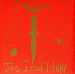 Soft Cell / This Last Night… In Sodom (LP)
