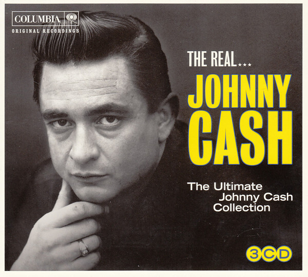 The Real...Johnny Cash