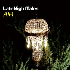 AIR / LateNightTales (2LP)